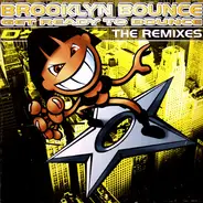 Brooklyn Bounce - Get Ready To Bounce (Remixes)