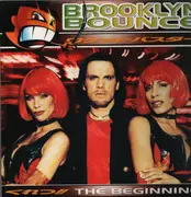 2 x 12inch Vinyl Single - Brooklyn Bounce - The Beginning