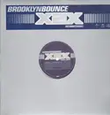 12'' - Brooklyn Bounce - X2X (We Want More!)