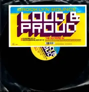 Brooklyn Bounce - Loud & Proud