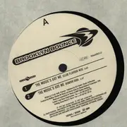 12inch Vinyl Single - Brooklyn Bounce - The Music's Got Me