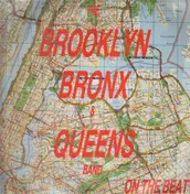 The B.B. & Q. Band - On The Beat (87 Bronx Mix)