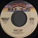 7inch Vinyl Single - Brooklyn Dreams - Make It Last