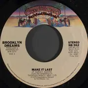 7inch Vinyl Single - Brooklyn Dreams - Make It Last