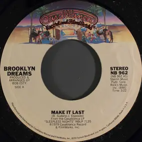 Brooklyn Dreams - Make It Last