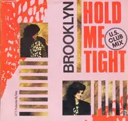 Brooklyn - Hold Me Tight (U.S. Club Mix)