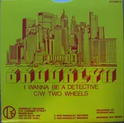 7inch Vinyl Single - Brooklyn - I Wanna Be A Detective