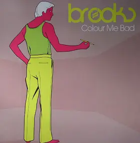 Brooks - Colour Me Bad