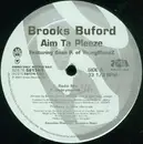 12'' - Brooks Buford - Aim Ta Pleeze