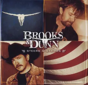 Brooks & Dunn - Steers & Stripes