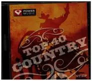 Brooks & Dunn, Gretchen Wilson, Big & Rich a.o. - Top 40 Country