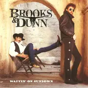 CD - Brooks & Dunn - Waitin' On Sundown