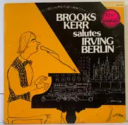 Brooks Kerr - Salutes Irving Berlin