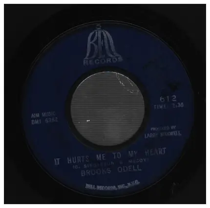Brooks O'Dell - It Hurts Me To My Heart / Walkin' in the Shadow of Love