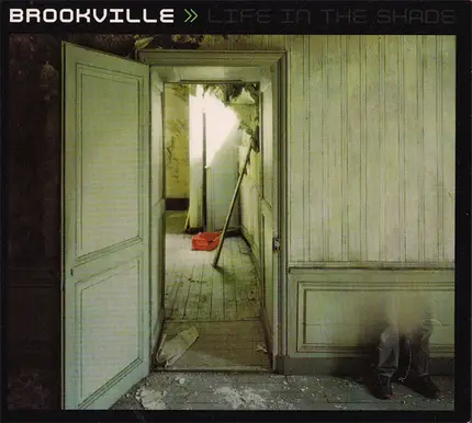 Brookville - Life in the Shade