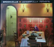 CD - Brookv829917200224ille - Wonderfully Nothing - Digipak