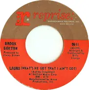 Brook Benton - Laura (What's He Got I Ain't Got)