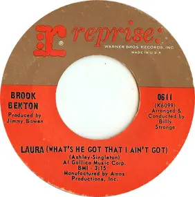 Brook Benton - Laura (What's He Got I Ain't Got)