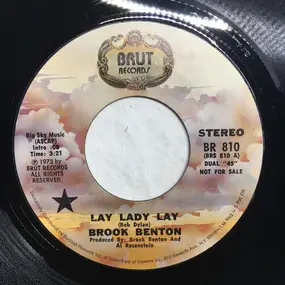 Brook Benton - Lay Lady Lay / A Touch Of Class