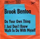 7inch Vinyl Single - Brook Benton - I Just Don't Know What To Do With Myself