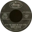 7inch Vinyl Single - Brook Benton - Lie To Me / With The Touch Of Your Hands