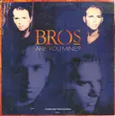 12'' - Bros - Are You Mine?