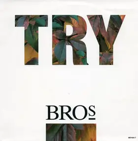 Bros - Try