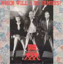 7'' - Bros - When Will I Be Famous? / Love To Hate You