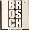 LP - Brosch - Sic Trans Gloria Mundi