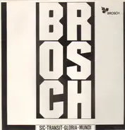 Brosch - Sic Trans Gloria Mundi