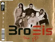 Bro'Sis - The Gift