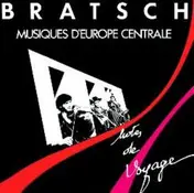 Bratsch - Notes De Voyage