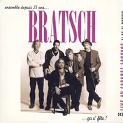 Bratsch - Ensemble Depuis 25 Ans... ...Ça S'Fête!