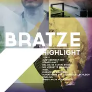 CD - Bratze - Highlight
