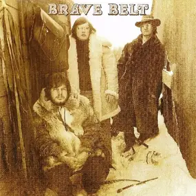 Brave Belt - Brave Belt I / Brave Belt II