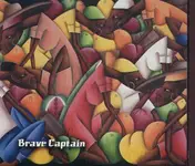 Brave Captain - Go With Yourself
