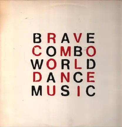 Brave Combo - World Dance Music