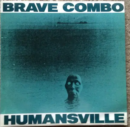 Brave Combo - Humansville