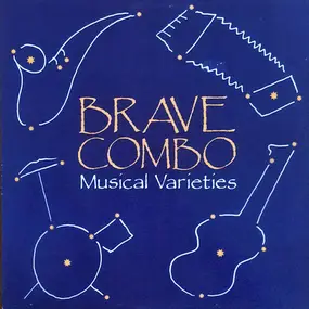 Brave Combo - Musical Varieties