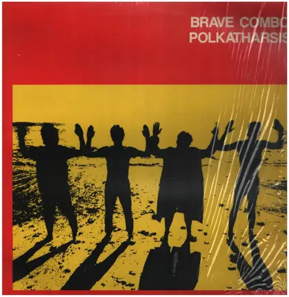 Brave Combo - Polkatharsis
