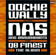 12'' - Bravehearts / Nas - Oochie Wally / Find Ya Wealth