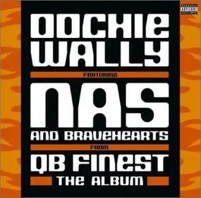 Bravehearts - Oochie Wally / Find Ya Wealth