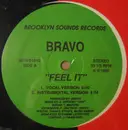 12'' - Bravo - Feel It