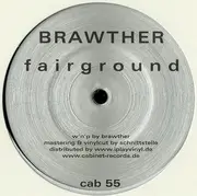 12inch Vinyl Single - Brawther - Fairground / Kitten - Limited edition, numbered
