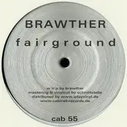 Brawther - Fairground / Kitten