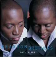 Braxton Brothers - Both Sides