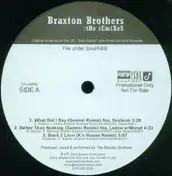 The Braxton Brothers - Braxton Brothers: The Remixes