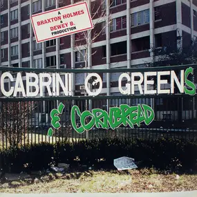 Braxton Holmes - Cabrini-Greens & Cornbread