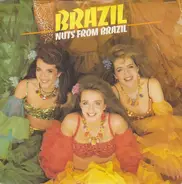 Brazil - Nuts From Brazil