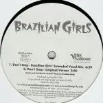 Brazilian Girls - Don't Stop